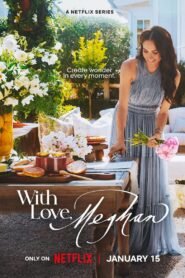 With Love, Meghan: Season 1
